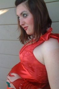This is what I look like as a kind of trashy pregnant gal. I’ve been practicing this role for years.